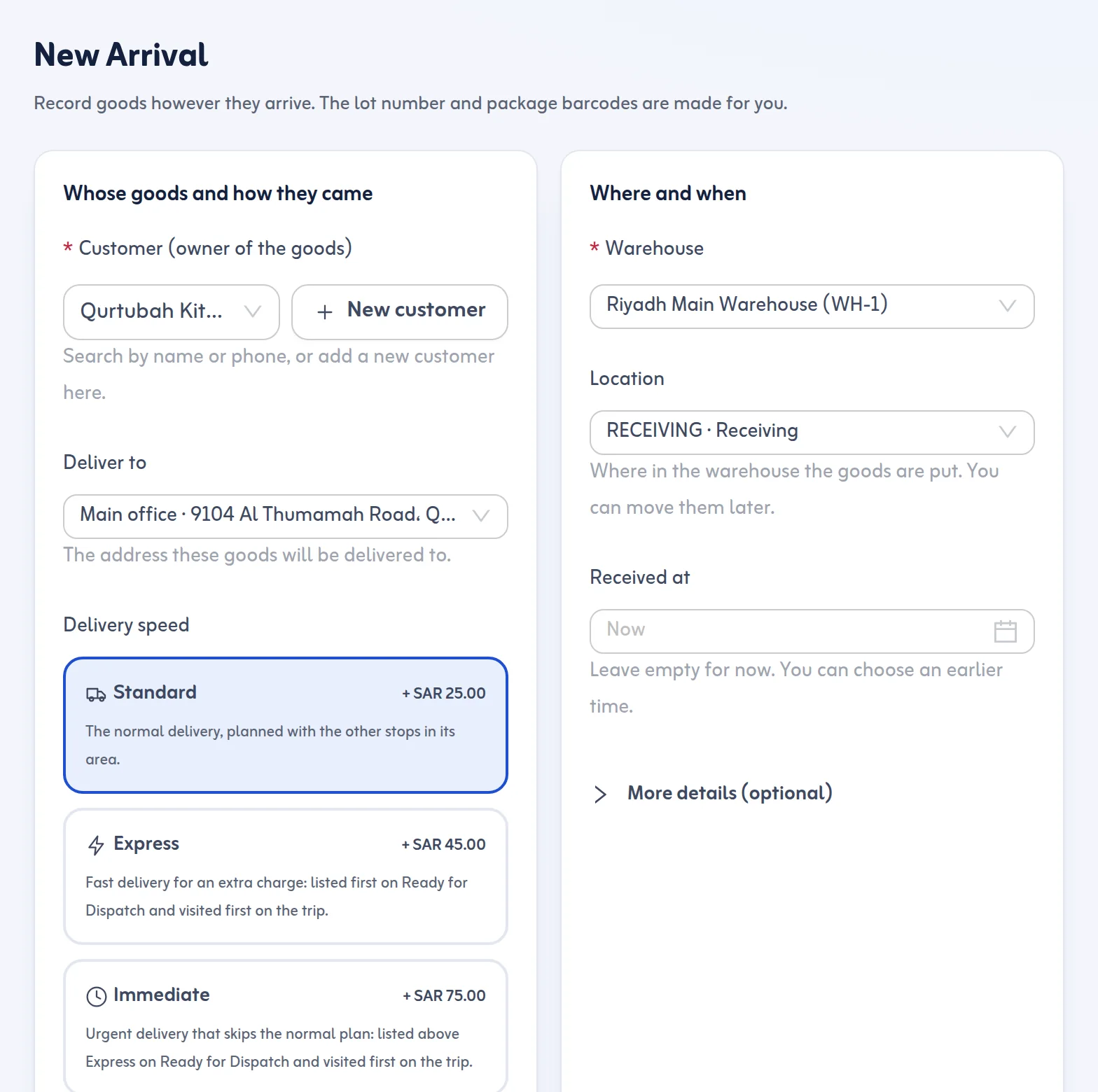 New Arrival form: the customer who owns the goods and the delivery address, the delivery speed (Standard, Express or Immediate) with its charge, and the warehouse and location